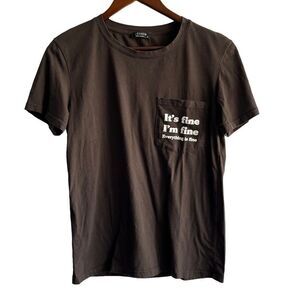 Women's Sheshow Brown It's Fine I'm Fine Rain Man Graphic T-Shirt